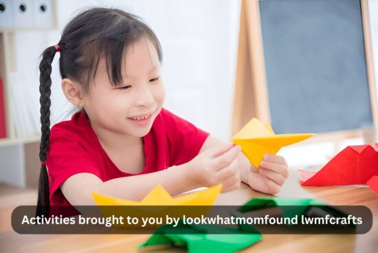 Activities brought to you by lookwhatmomfound lwmfcrafts