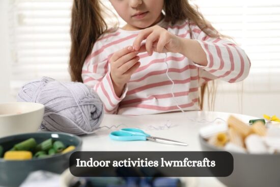 Indoor activities lwmfcrafts