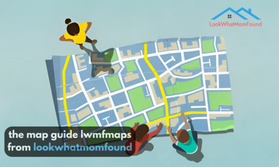 the map guide lwmfmaps from lookwhatmomfound